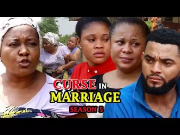 Cursed In Marriage Season 5 - 2019 Nollywood Movie